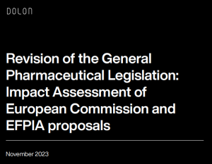 Revision of the General Pharmaceutical Legislation: Impact Assessment of European Commission and EFPIA proposals