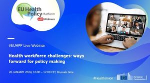 Health workforce challenges: ways forward for policy making