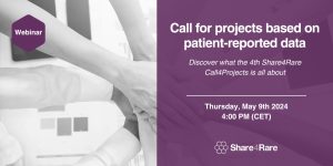 Share4Rare webinar on the 2024 research project call